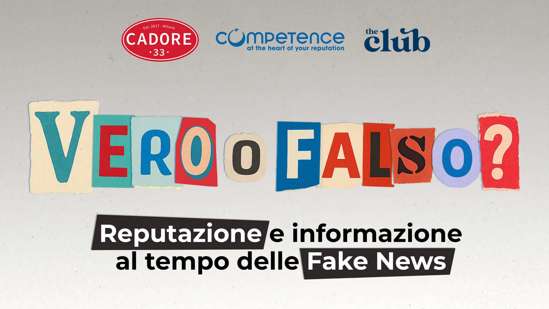 Vero o Falso? Reputazione e Informazione al tempo delle Fake News